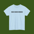 Make Heaven Crowded