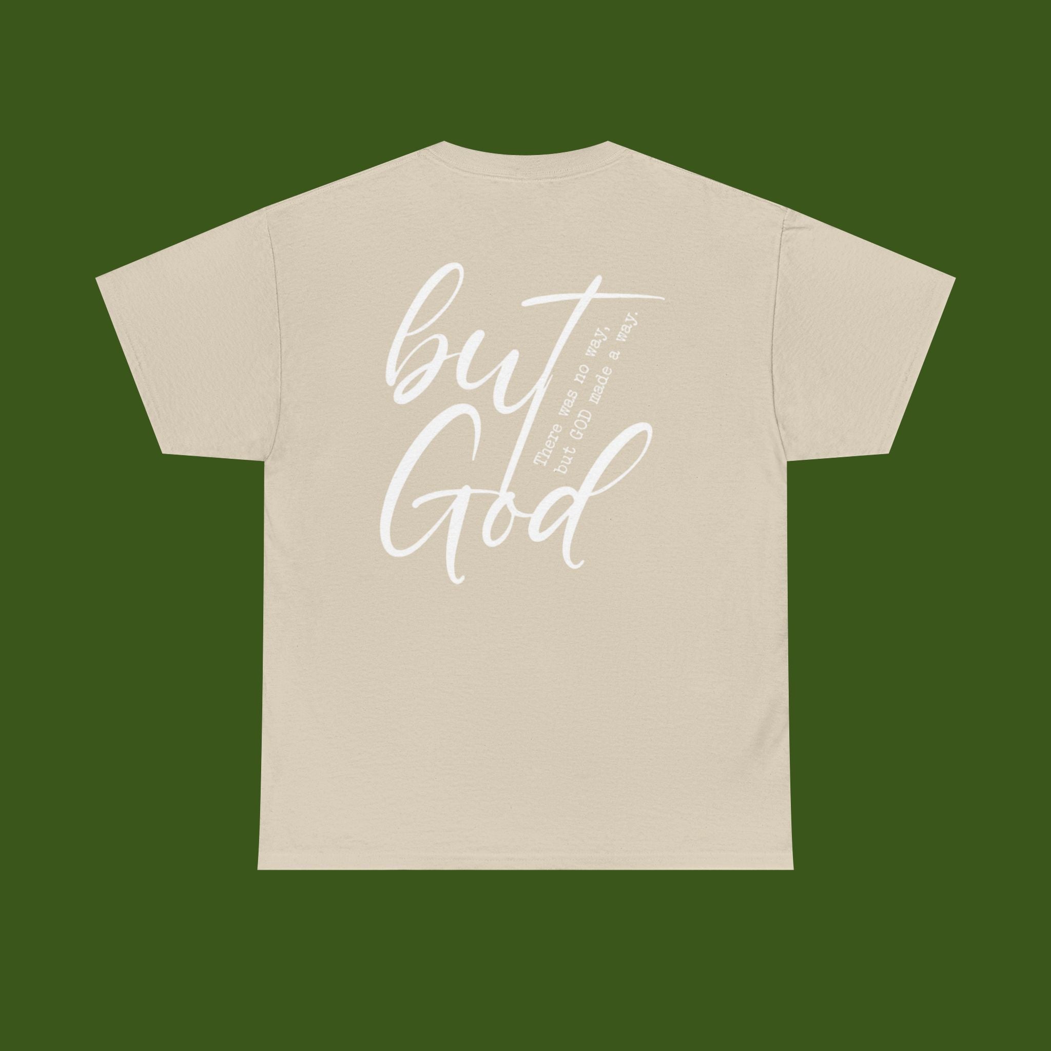 but GOD!