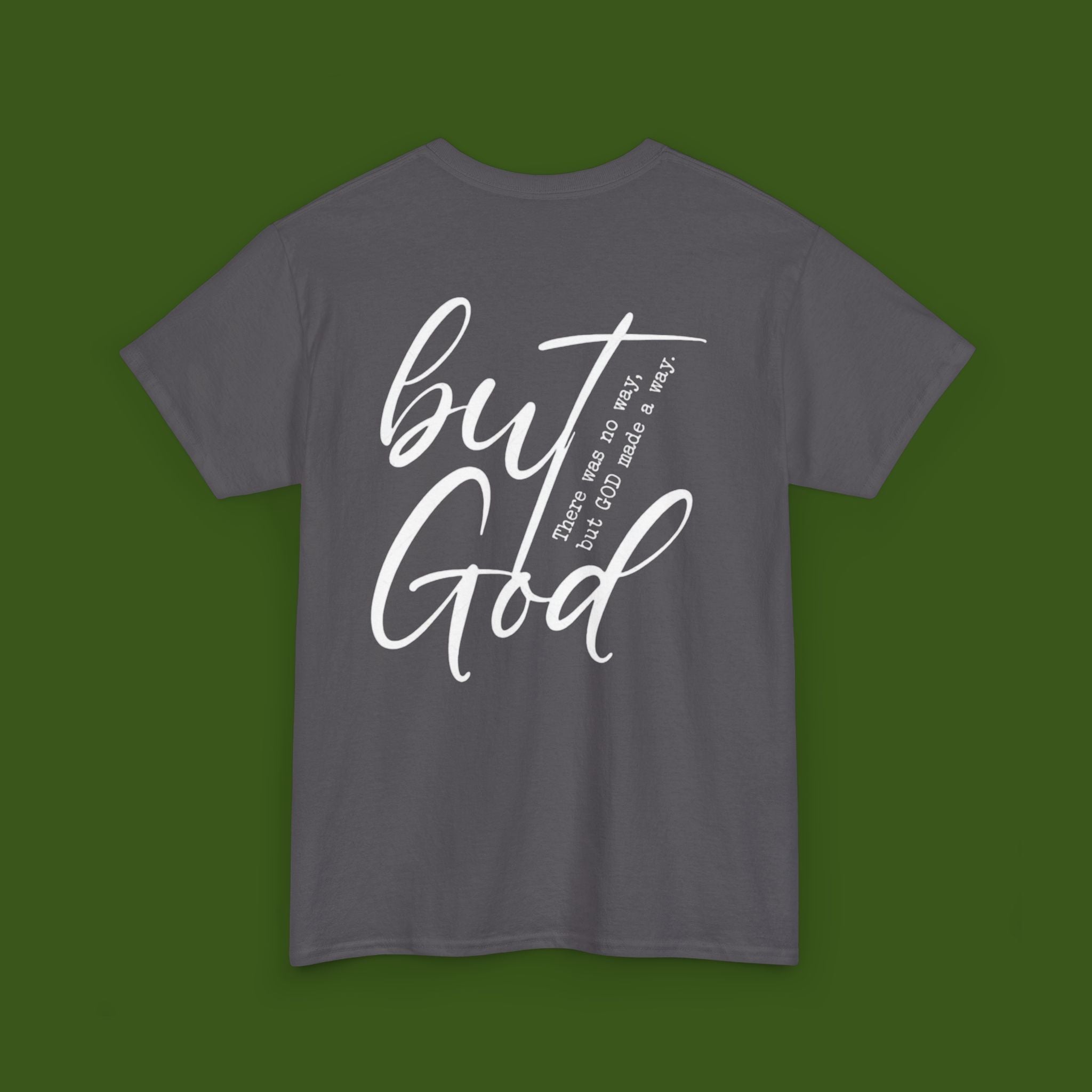but GOD!