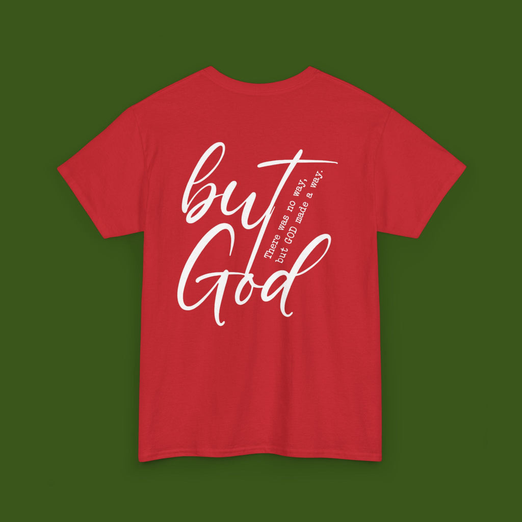 but GOD!