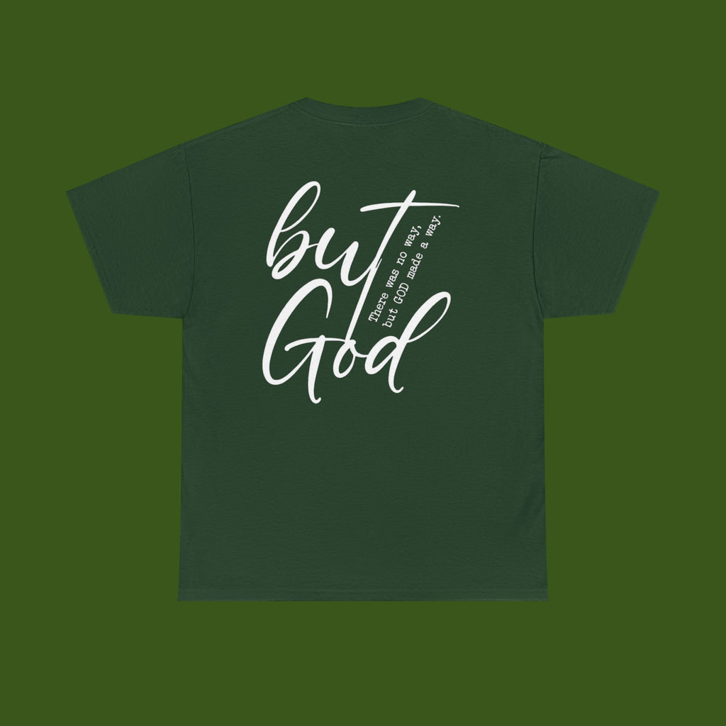 but GOD!