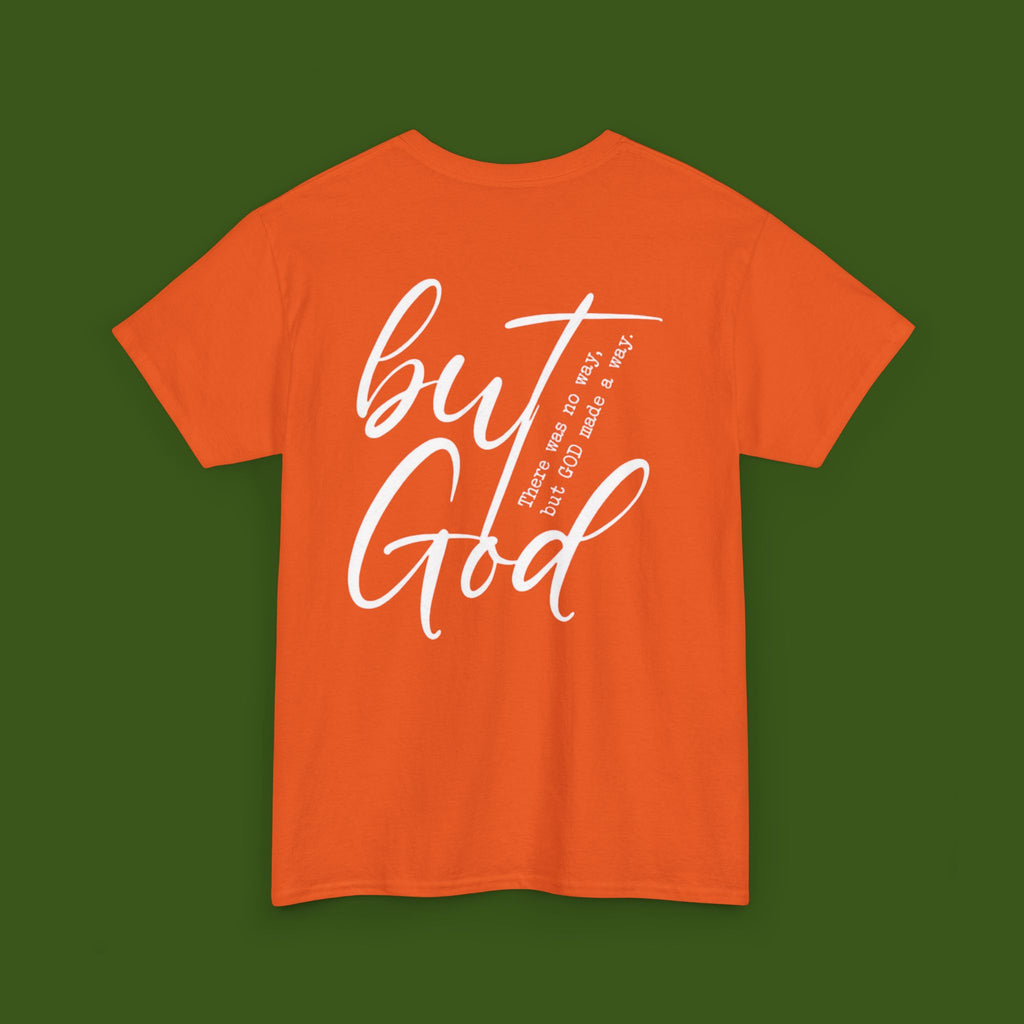 but GOD!