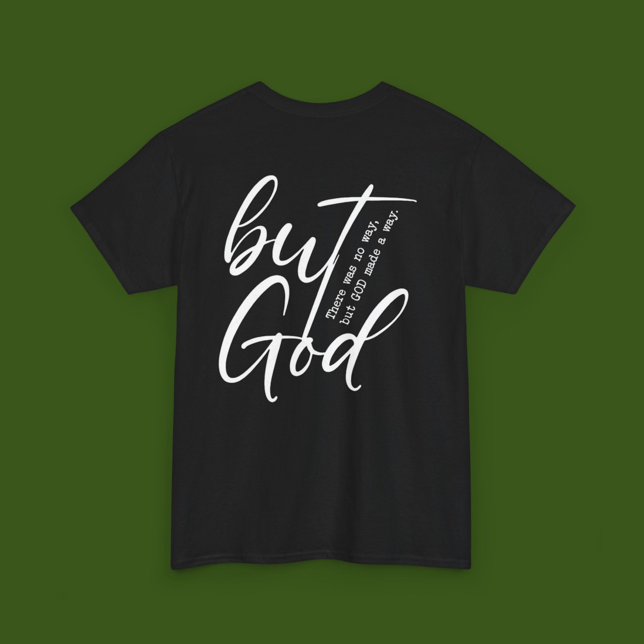 but GOD!