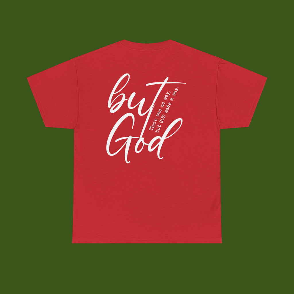 but GOD!