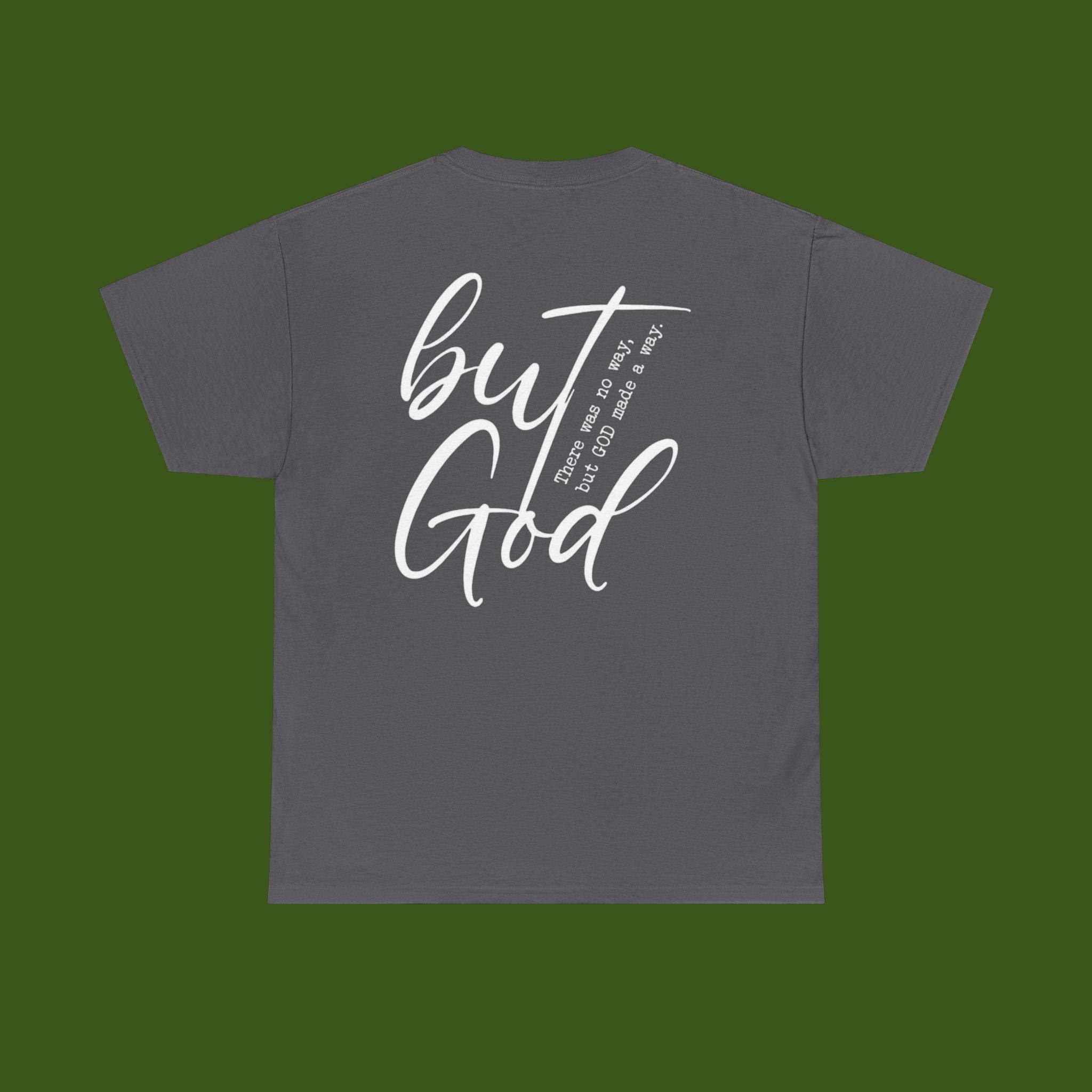 but GOD!