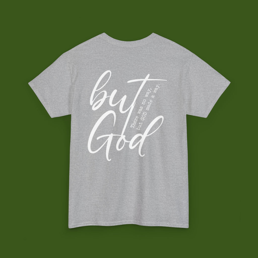 but GOD!
