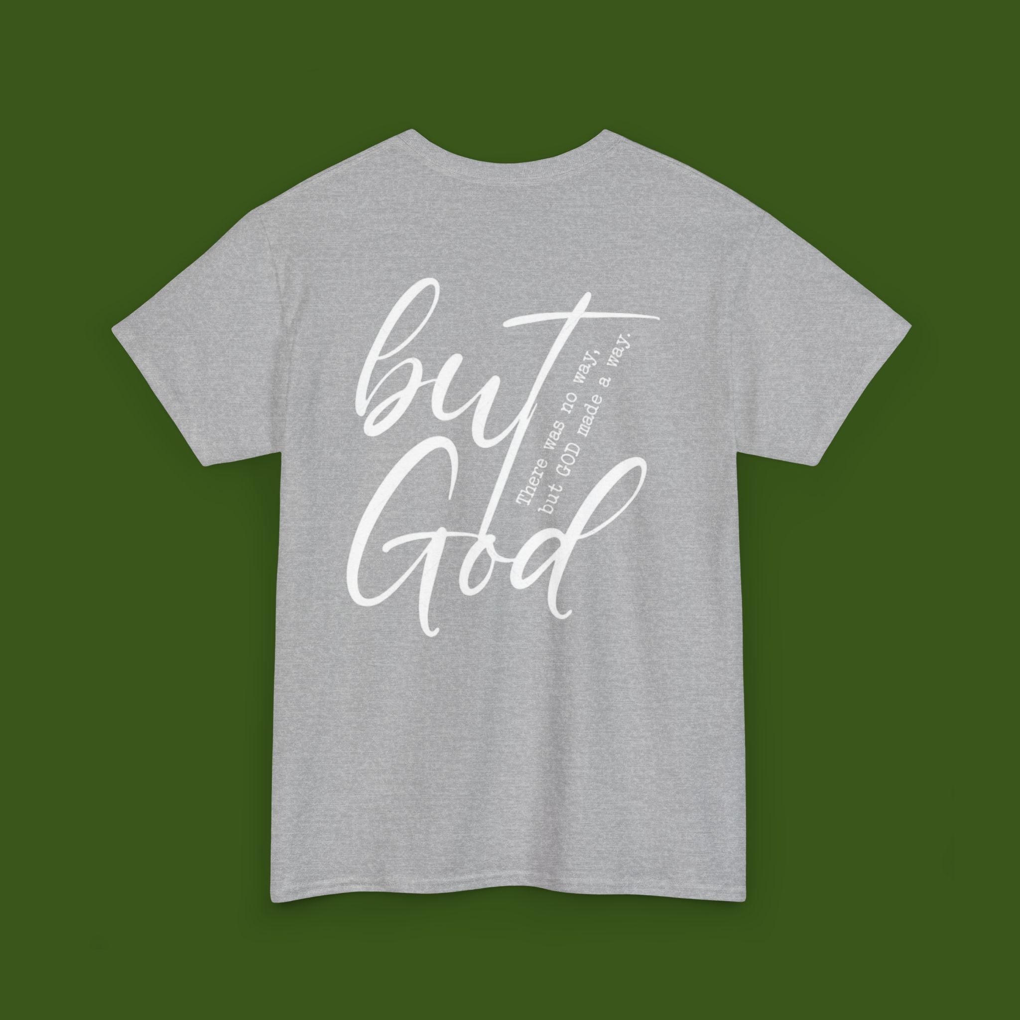 but GOD!