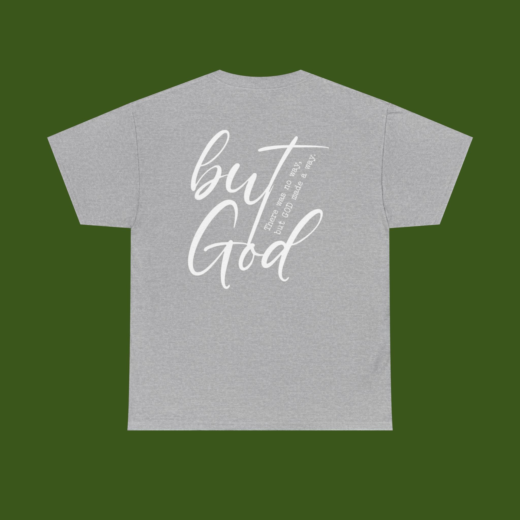 but GOD!
