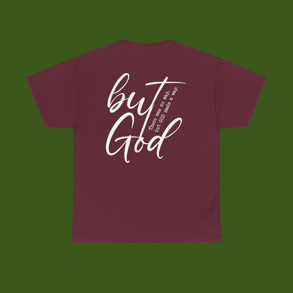 but GOD!
