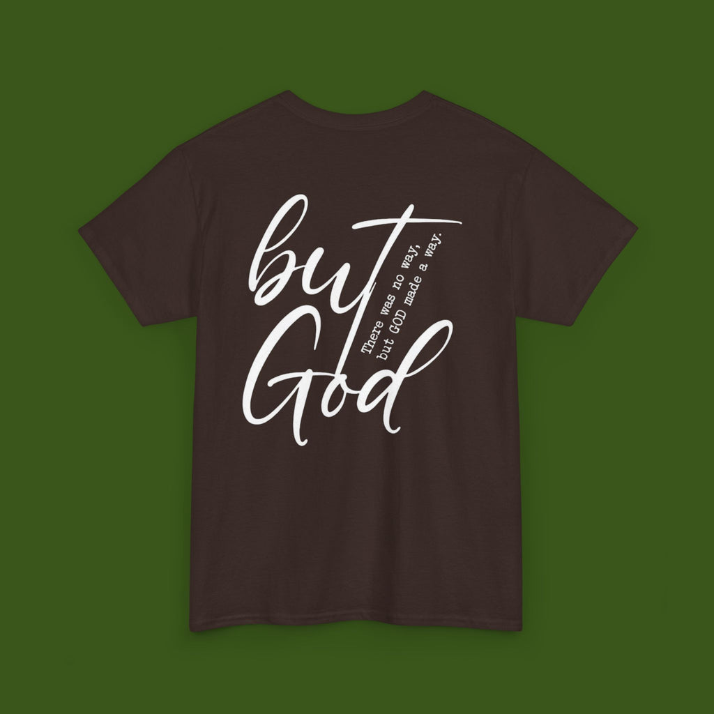 but GOD!