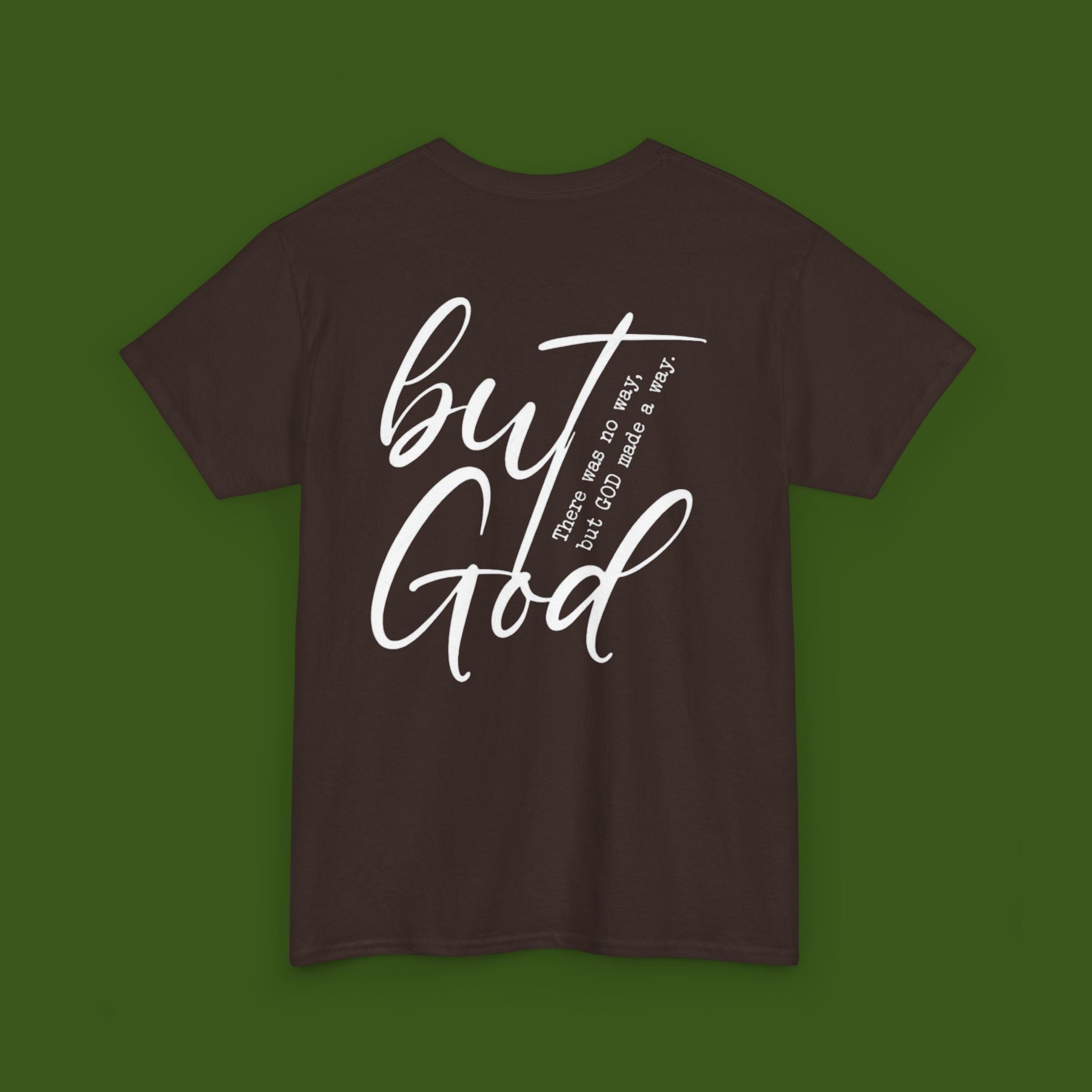 but GOD!