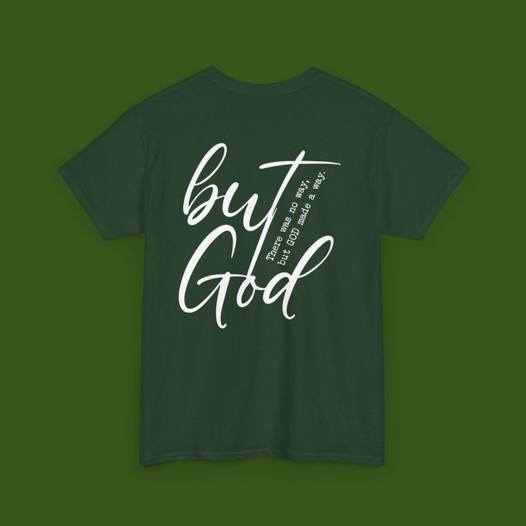 but GOD!