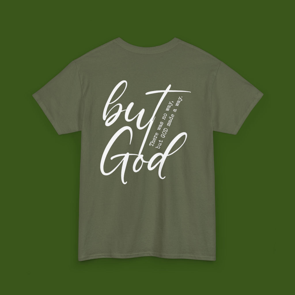 but GOD!