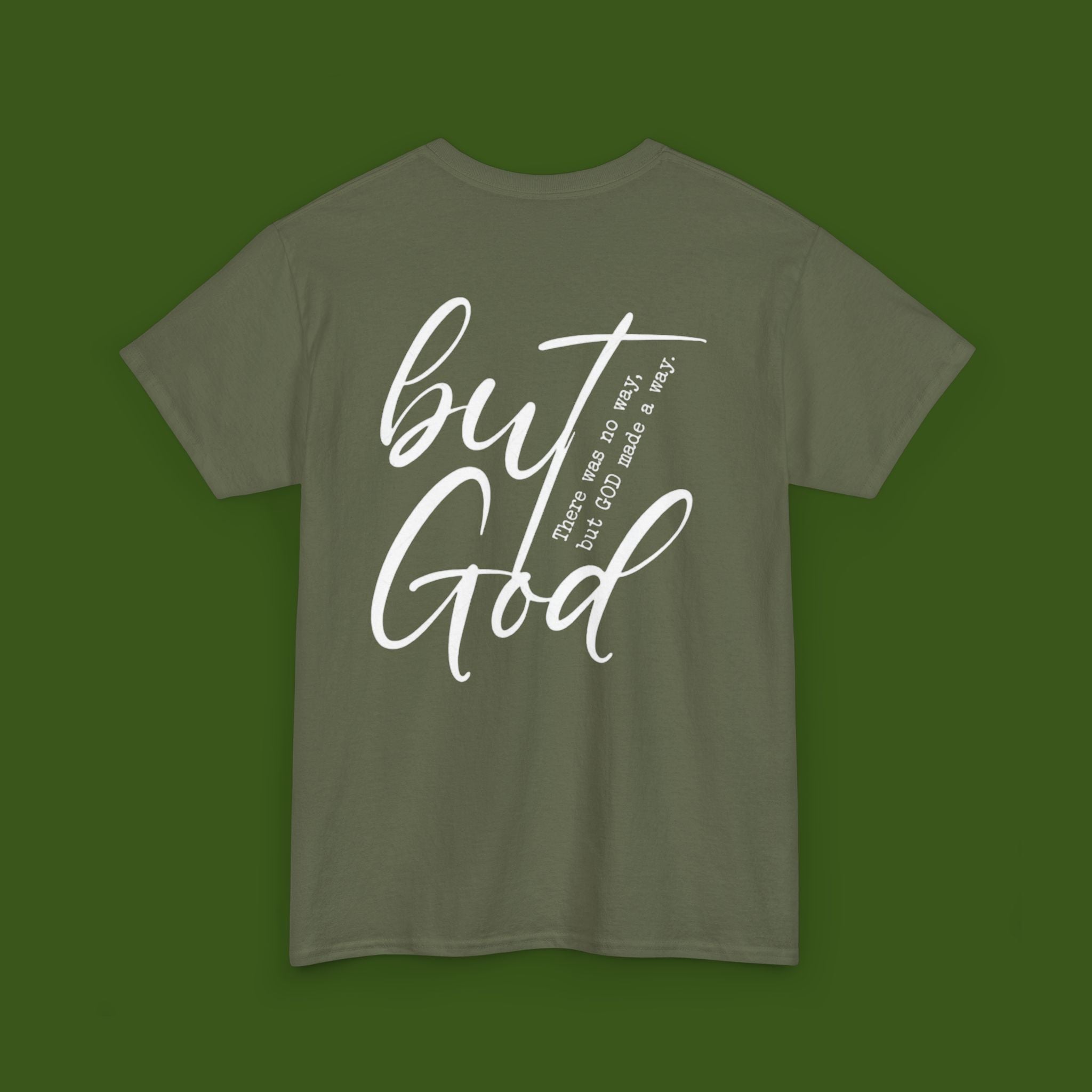 but GOD!