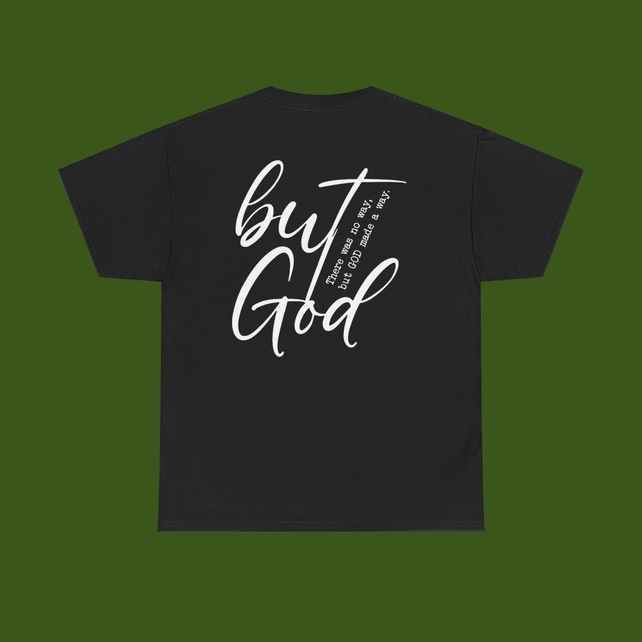 but GOD!